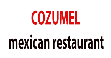Cozumel Mexican Restaurant Near Me - Pickup and Delivery