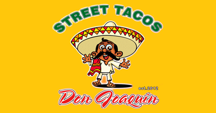 Street Tacos Don Joaquin Near Me - Pickup and Delivery